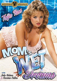 Moms Wet Dreams
